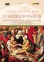 Johann Sebastian Bach: Matthäus-Passion BWV 244, DVD